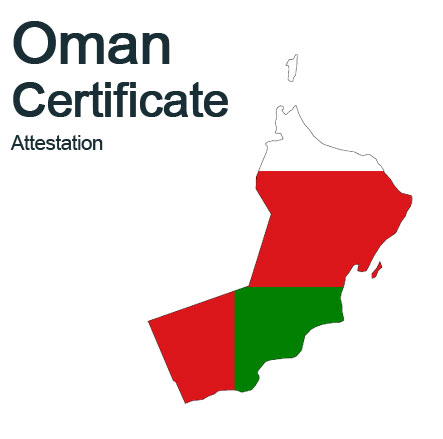 Oman Certificate Attestation in UAE